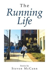 bokomslag The Running Life