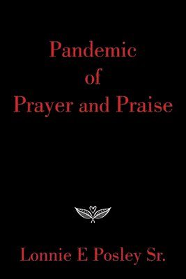 Pandemic of Prayer and Praise 1