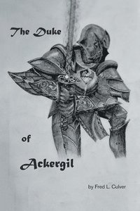 bokomslag The Duke of Ackergil
