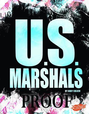 Abby Colich - U.S. Marshals, Inbunden