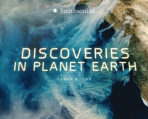 Tamra B. Orr - Planet Earth Discoveries, Inbunden