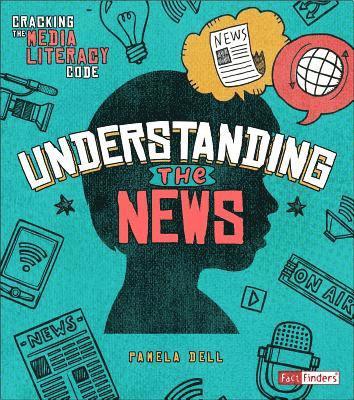 Understanding the News 1