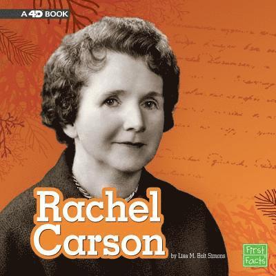 Lisa M. Bolt Simons - Rachel Carson: A 4D Book, Inbunden