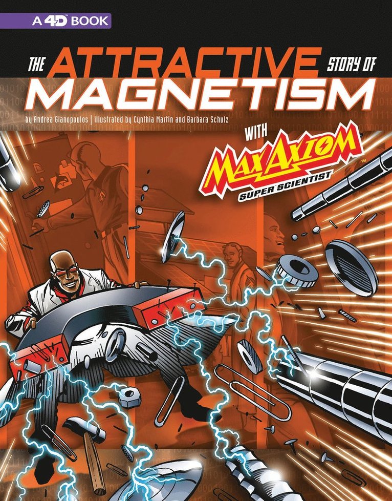 Attractive Story of Magnetism with Max Axiom Super Scientist