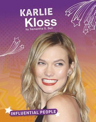 Samantha S. Bell - Karlie Kloss, Inbunden