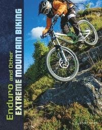 bokomslag Enduro and Other Extreme Mountain Biking