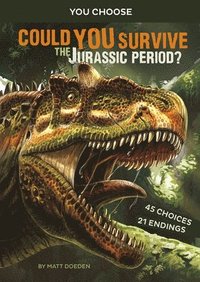 bokomslag Could You Survive the Jurassic Period?