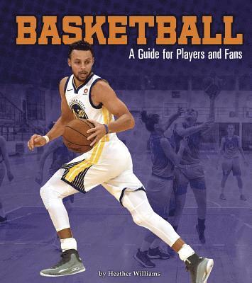 bokomslag Basketball: A Guide for Players and Fans