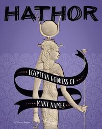 bokomslag Hathor: Egyptian Goddess of Many Names