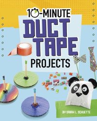 bokomslag 10-Minute Duct Tape Projects