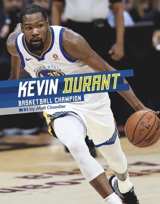 Matt Chandler - Kevin Durant: Basketball Champion, Inbunden. Tillgänglighet: Lägg i varukorg