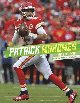 Patrick Mahomes: Football MVP 1