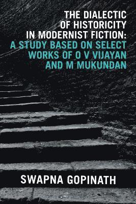 bokomslag Dialectic of Historicity in Modernist Fiction