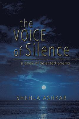 Shehla Ashkar - Voice of Silence, Häftad