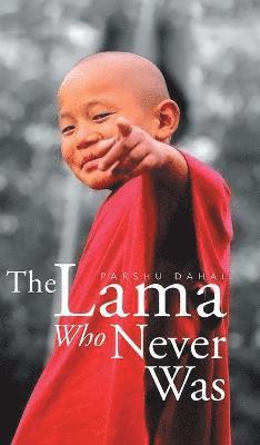 The Lama Who Never Was 1