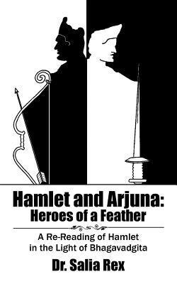 Salia Rex, Dr. Salia Rex - Hamlet and Arjuna, Häftad