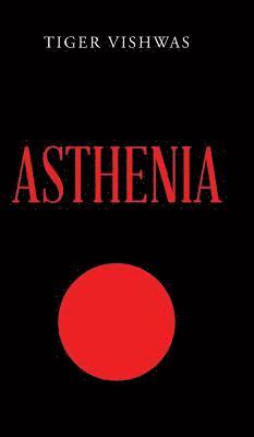 bokomslag Asthenia