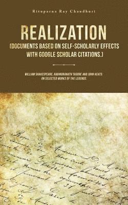 Realization (Documents Based on Self-Scholarly Effects with Google Scholar Citations.) 1