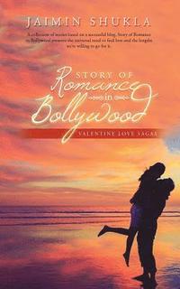 bokomslag Story of Romance in Bollywood