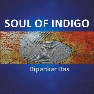 bokomslag Soul of Indigo