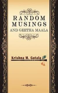 bokomslag Random Musings and Geetha Maala