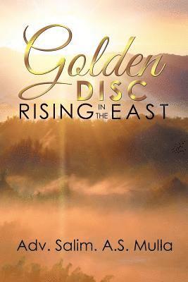 Golden Disc Rising in the East 1