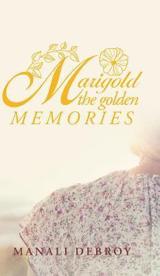 Marigold - the Golden Memories 1