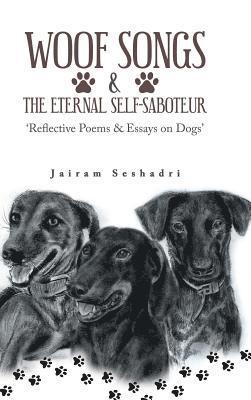 Woof Songs and the Eternal Self-Saboteur 1