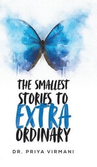 bokomslag Smallest Stories to Extraordinary