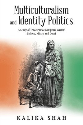 bokomslag Multiculturalism and Identity Politics