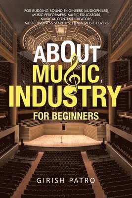 About Music Industry for Beginners 1