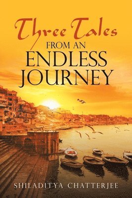 Three Tales from an Endless Journey 1