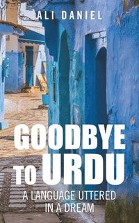 bokomslag Goodbye to Urdu