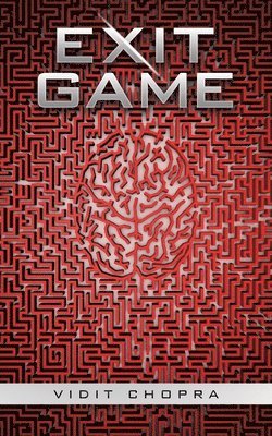 Vidit Chopra - Exit Game, Häftad. Tillgänglighet: Lägg i varukorg
