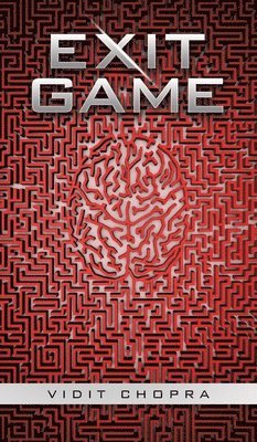 Vidit Chopra - Exit Game, Inbunden. Tillgänglighet: Lägg i varukorg