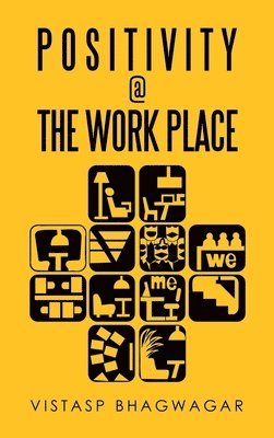 Positivity @ the Work Place