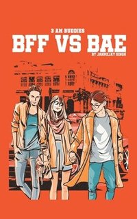 bokomslag Bff Vs Bae