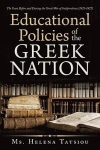 bokomslag Educational Policies of the Greek Nation