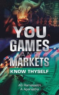 bokomslag You, Games and Markets