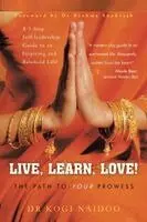Kogi Naidoo - Live, Learn, Love!, Häftad. Tillgänglighet: Lägg i varukorg