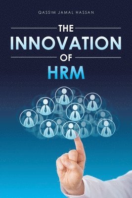 The Innovation of Hrm 1