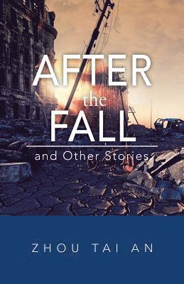 bokomslag After the Fall and Other Stories