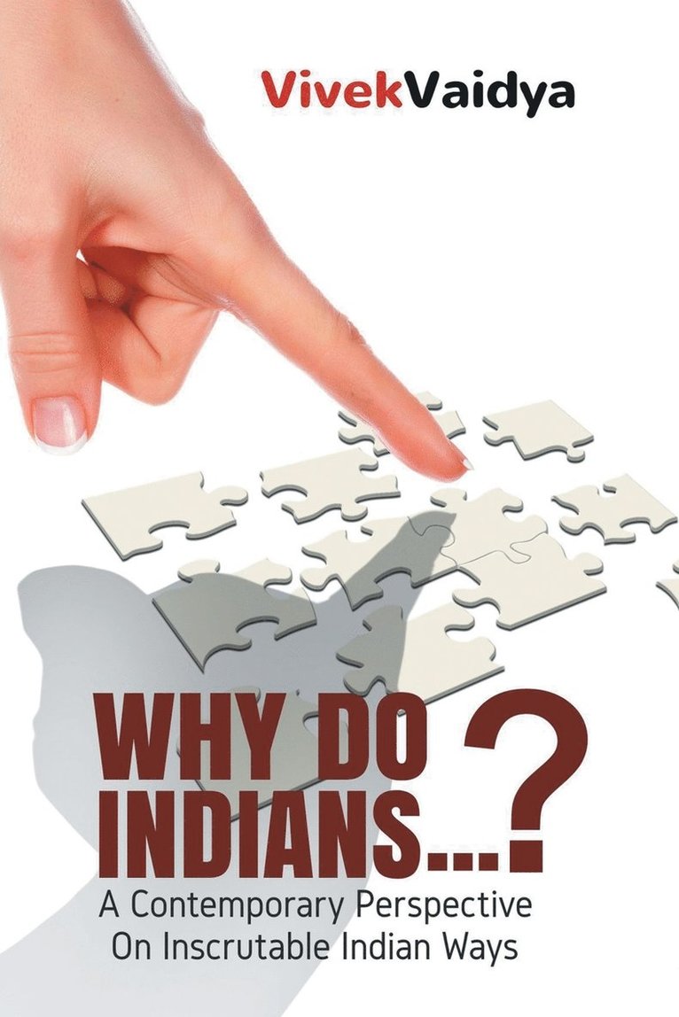 Why Do Indians . . . ? 1