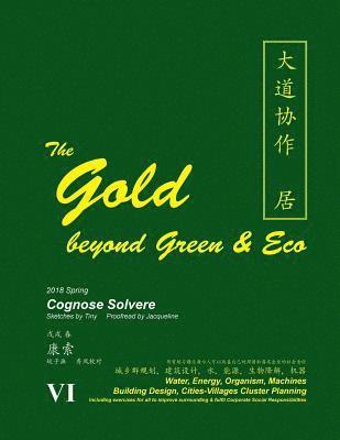 The Gold Beyond Green & Eco 1