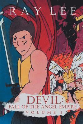 Devil Fall of the Angel Empire 1