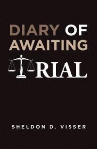 bokomslag Diary of Awaiting Trial