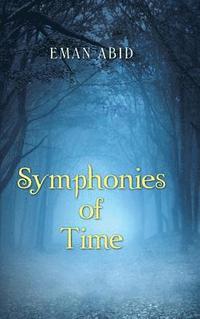 bokomslag Symphonies of Time