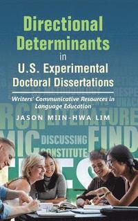 bokomslag Directional Determinants in U.S. Experimental Doctoral Dissertations