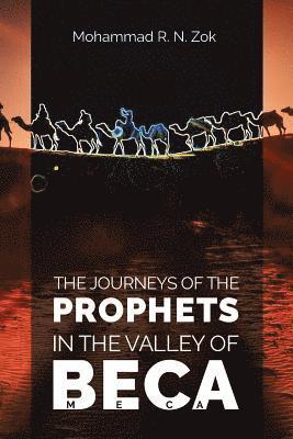 The Journeys of the Prophets 1