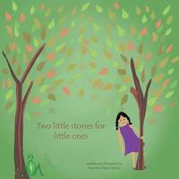 bokomslag Two Little Stories for Little Ones